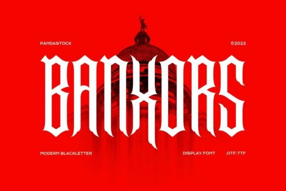 Banxors: A Bold Blackletter Font