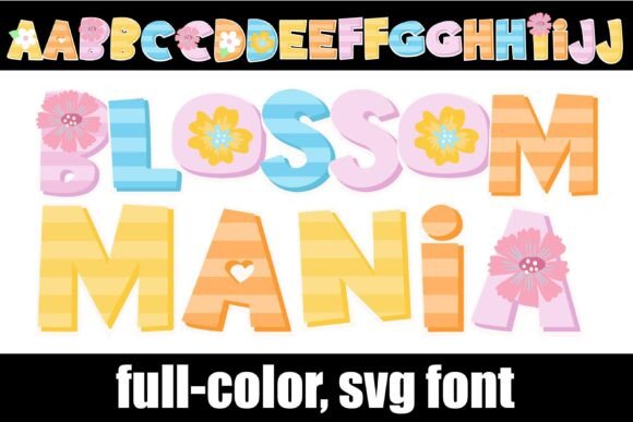 Blossom Mania: A Vibrant SVG Typeface for Bold Branding