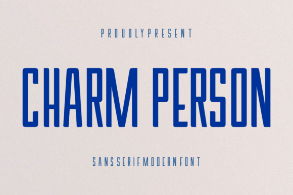 Charm Person: A Modern Sans Serif Font for Editorial Design