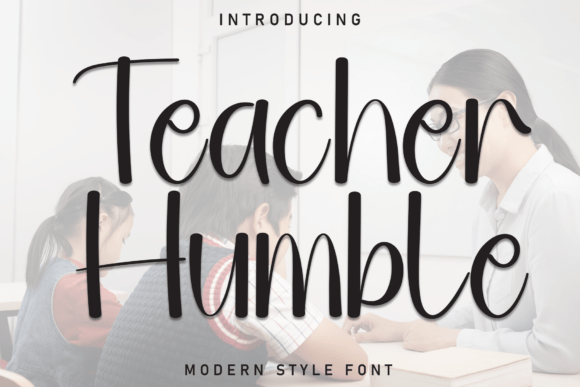 Teacher Humble: A Handwritten Font for Authentic Branding