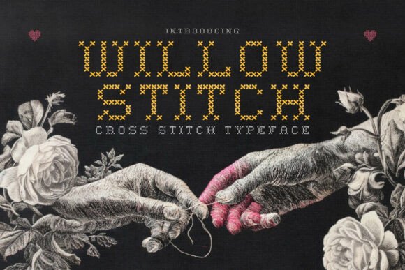 Willow Stitch: A Handcrafted Font for Small Business Branding